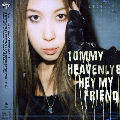 Tommy heavenly6/Hey my friend | テキトー音楽日記